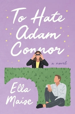 To Hate Adam Connor Paperback Createspace Independent Publishing Platform