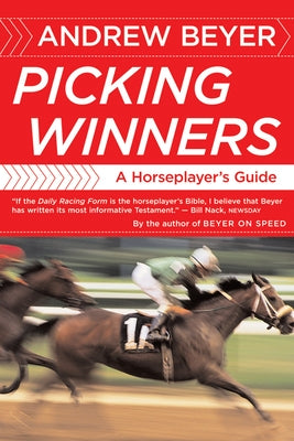 Picking Winners: A Horseplayer's Guide Paperback Harvest Publications