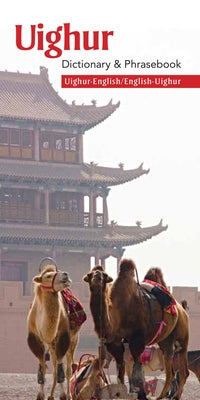 Uighur-English/English-Uighur Dictionary & Phrasebook Paperback Hippocrene Books