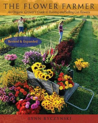 Paperback of The Flower Farmer organic flower growing and selling guide by Chelsea Green Publishing, featuring colorful flower illustrations.