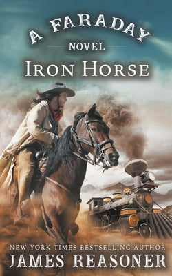 The Iron Horse: A Faraday Novel Paperback Wolfpack Publishing