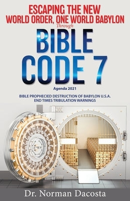 Agenda 2021, the New World Order, One World Babylon Paperback Xulon Press