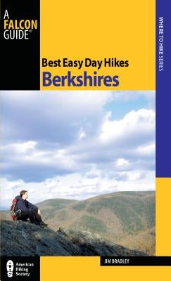 Best Easy Day Hikes Berkshires, First Edition Paperback Falcon Press Publishing
