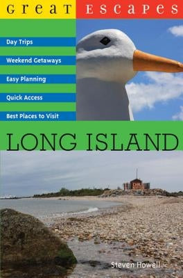 Great Escapes: Long Island Paperback Countryman Press
