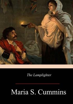 The Lamplighter Paperback Createspace Independent Publishing Platform