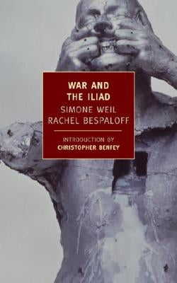 War and the Iliad New York Review of Books