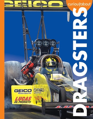 Curious about Dragsters Paperback Amicus Ink