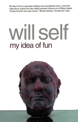 My Idea of Fun Paperback Grove Press