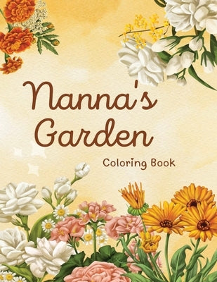 Nanna's Garden by Brown, Carrie