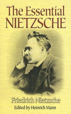 The Essential Nietzsche Dover Publications