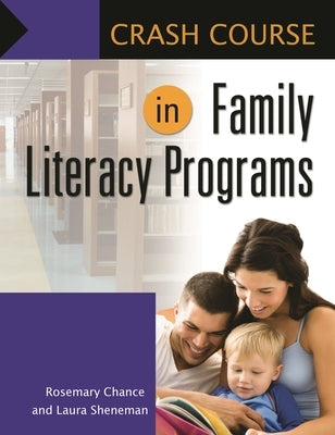 Crash Course in Family Literacy Programs Paperback Bloomsbury Publishing PLC