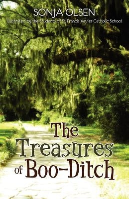 The Treasures of Boo-Ditch Paperback Createspace Independent Publishing Platform