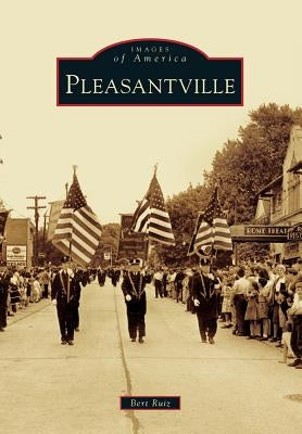 Pleasantville Paperback Arcadia Publishing (SC)