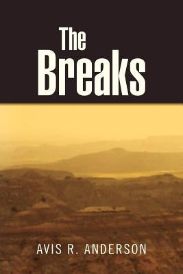 The Breaks Paperback Xlibris