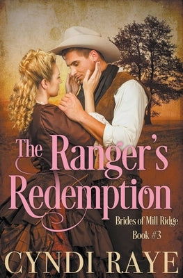 A Ranger's Redemption Paperback Cyndi Raye