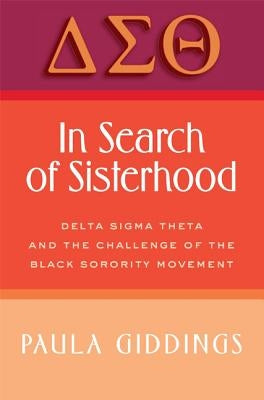Paperback book titled "In Search of Sisterhood" by William Morrow & Company, featuring a cover image about Delta Sigma Theta sorority.