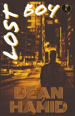 Lost Boy Paperback Dean Hamid LLC
