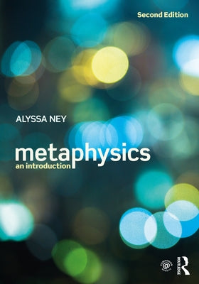 Metaphysics: An Introduction Paperback Routledge