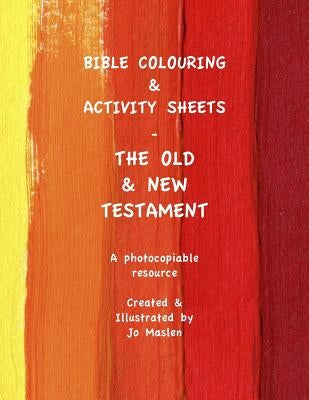Bible Colouring & Activity Sheets: Old & New Testament, Genesis - Acts Paperback Hope Books Ltd