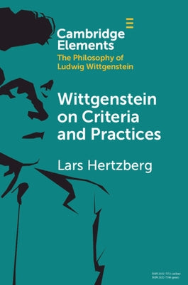 Paperback of Wittgenstein on Criteria and Practices by Cambridge University Press, featuring a minimalist cover design.