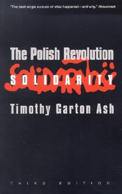 The Polish Revolution: Solidarity Paperback Yale University Press