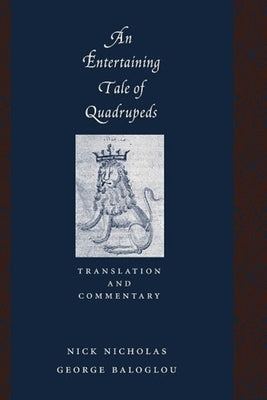 An Entertaining Tale of Quadrupeds Paperback Columbia University Press