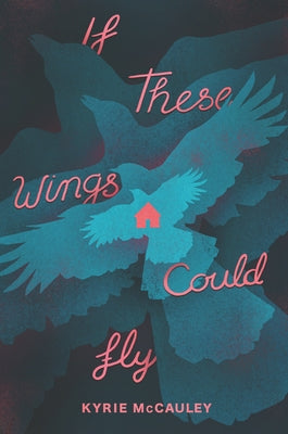 If These Wings Could Fly Paperback Katherine Tegen Books