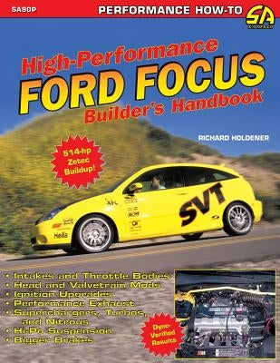 High Performance Ford Focus Builder's Handbook Paperback Cartech