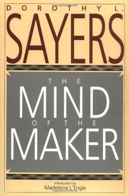 Cover of The Mind of the Maker book by HarperOne, featuring a minimalist design with abstract artwork and the title text.