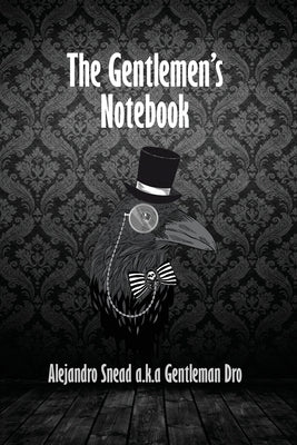 The Gentlemen's Notebook Paperback Rosedog Books