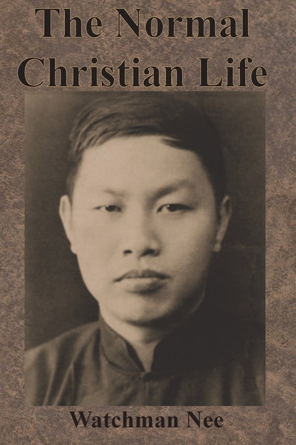 The Normal Christian Life Paperback Chump Change