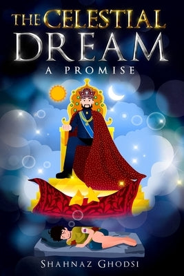 The Celestial Dream: A Promise Paperback Blurb