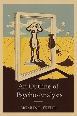 An Outline of Psycho-Analysis. Paperback Martino Fine Books