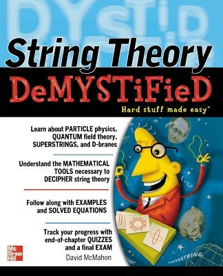 String Theory Demystified Paperback McGraw-Hill Companies