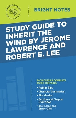 Study Guide to Inherit the Wind by Jerome Lawrence and Robert E. Lee Paperback Dexterity