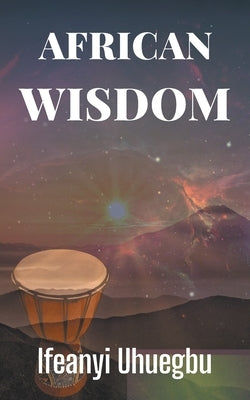 African Wisdom Paperback Litprime Solutions