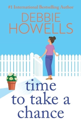Paperback of "Time to Take a Chance" by Boldwood Books Ltd, featuring the book cover with title and author details.