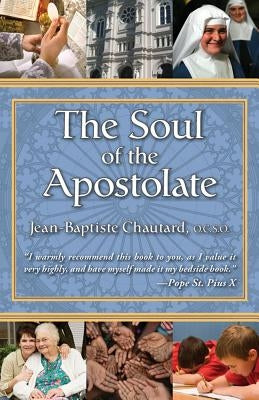 The Soul of the Apostolate Tan Books