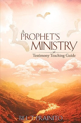 A Prophet's Ministry Paperback Xulon Press
