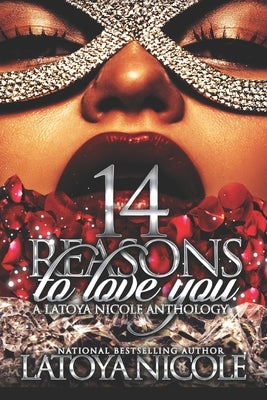 14 Reasons to Love You Paperback Independently Published