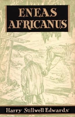 Eneas Africanus Paperback Cherokee Publishing Company (GA)