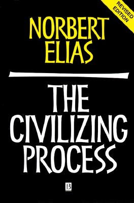 Civilizing Process 2e Paperback John Wiley & Sons
