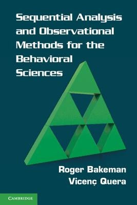 Sequential Analysis and Observational Methods for the Behavioral Sciences Paperback Cambridge University Press
