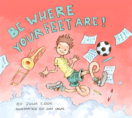 Be Where Your Feet Are! Paperback National Center for Youth Issues