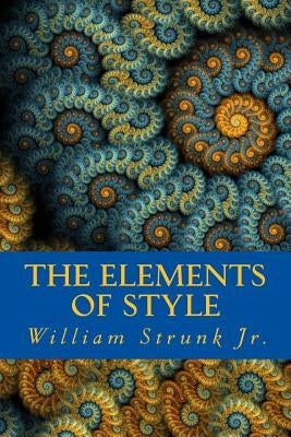 The Elements of Style Paperback Createspace Independent Publishing Platform