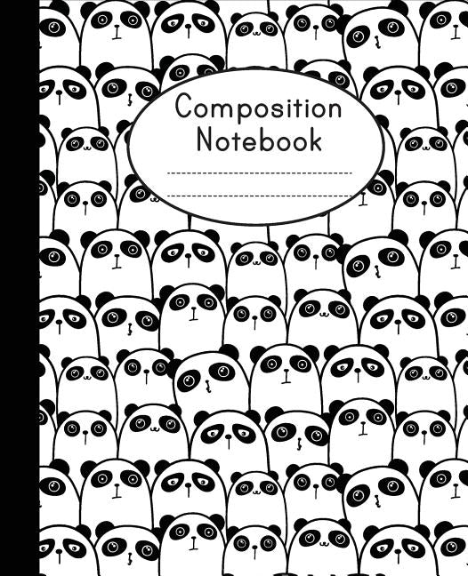 Composition Notebook: Cute Panda Pattern - College Ruled - Notebook For Kids, School Notebook Paperback Independently Published