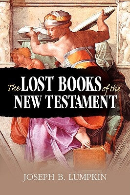The Lost Books of the New Testament Paperback Fifth Estate