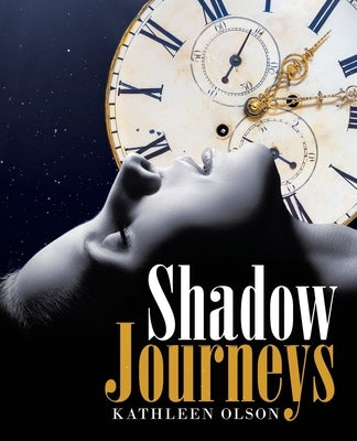 Shadow Journeys Paperback Liferich