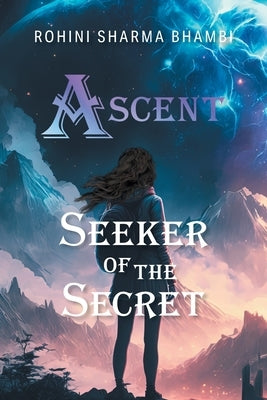 Seeker of the Secret Paperback FriesenPress