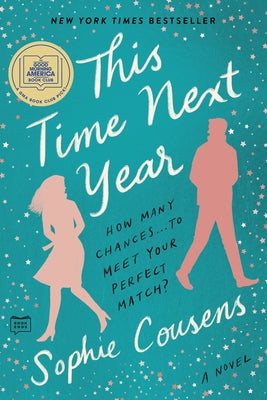 This Time Next Year Paperback G.P. Putnam's Sons